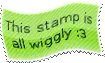 Warped stamp with: this stamp is all wiggly :3.